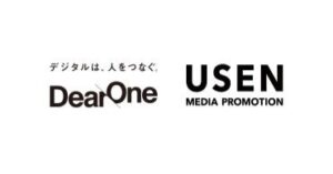USEN MEDIA PROMOTIONとDearOne(NTTドコモグループ)が業務提携契約を締結　サイネージ・店内音声放送×アプリ購買データで次世代リテールメディアプラットフォームを共同展開